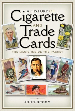 A History of Cigarette and Trade Cards: The Magic Inside the Packet