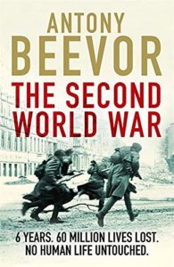 "The Second World War" by Antony Beevor